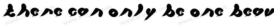 There can only be one Beaver Im it字体转换